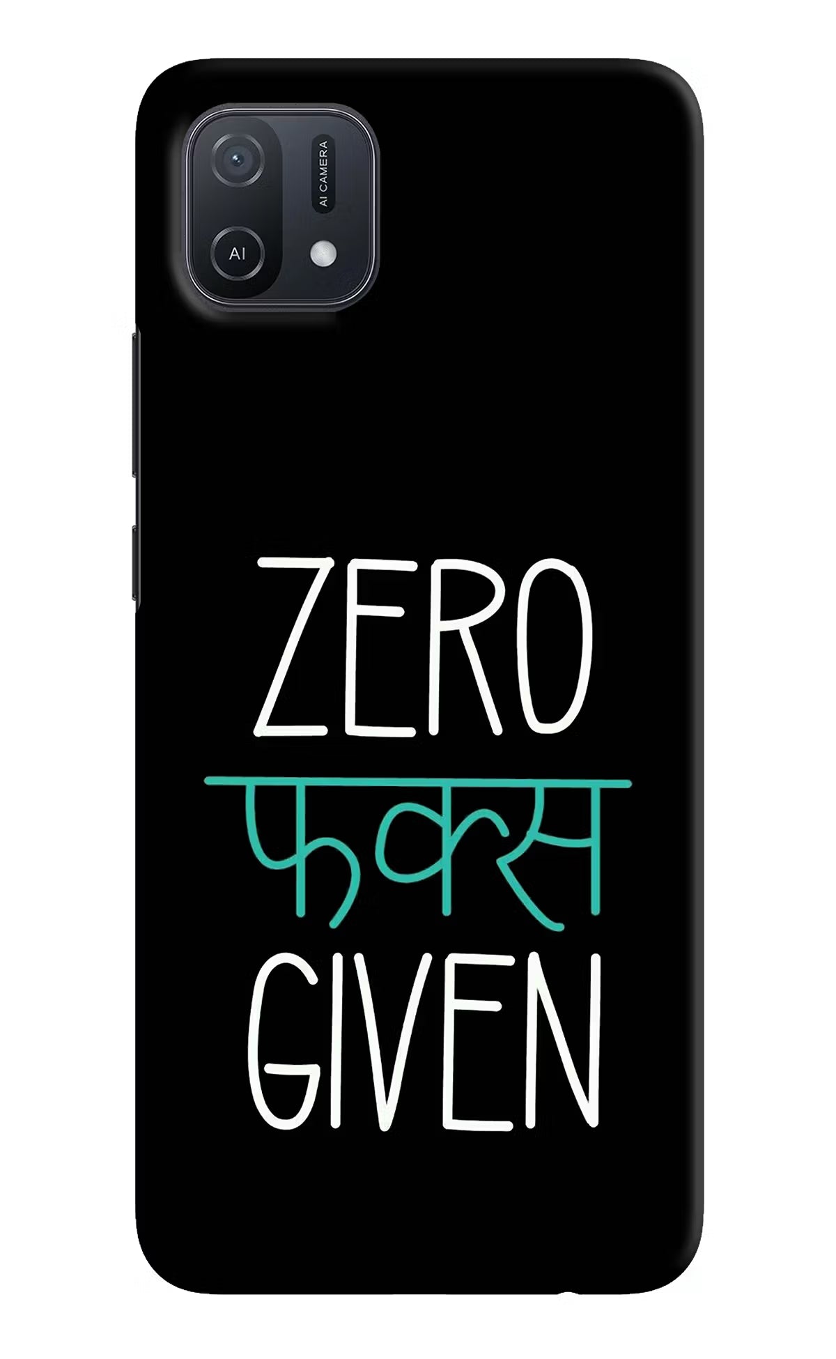 Zero Fucks Given Oppo A16k/A16e Hard Case Back Cover by Casekaro