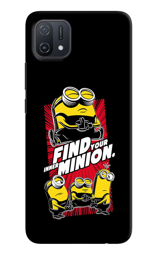 Find your inner Minion Oppo A16k/A16e Hard Case Back Cover by Casekaro