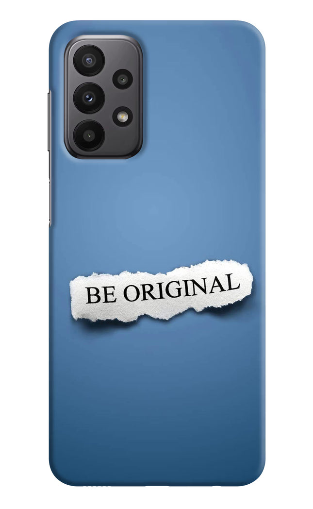Be Original Samsung A23 Hard Case Back Cover by Casekaro