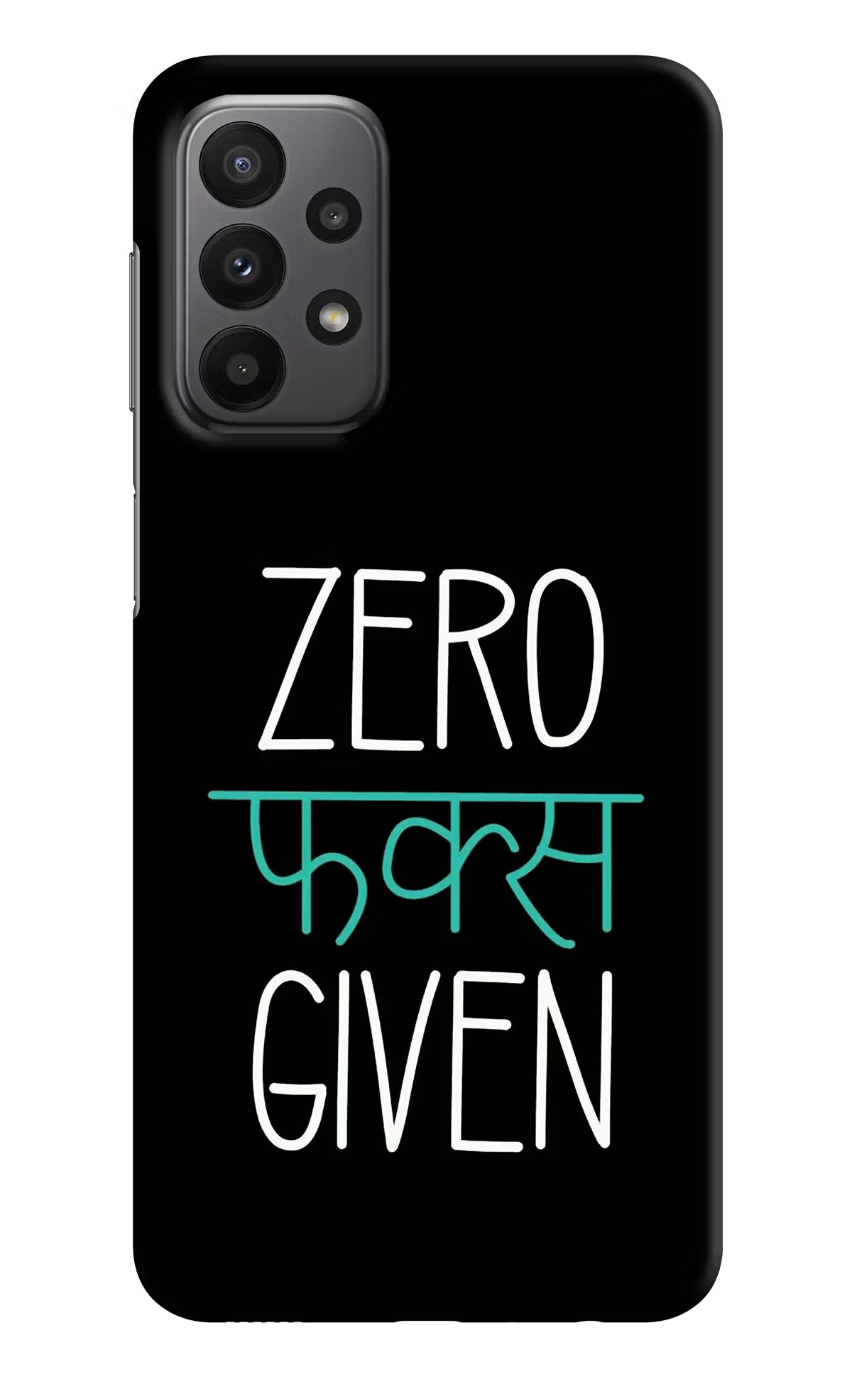 Zero Fucks Given Samsung A23 Hard Case Back Cover by Casekaro