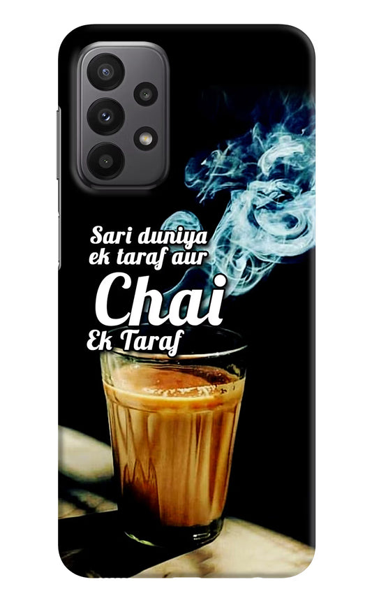 Chai Ek Taraf Quote Samsung A23 Hard Case Back Cover by Casekaro