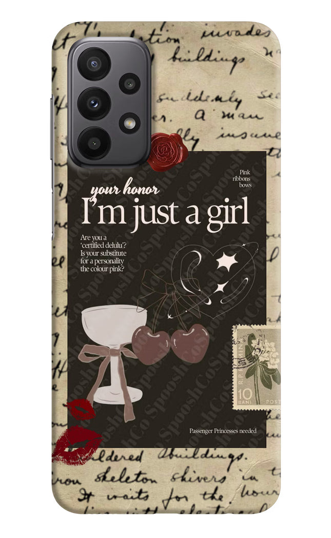 I am just a girl Samsung A23 Hard Case Back Cover by Casekaro