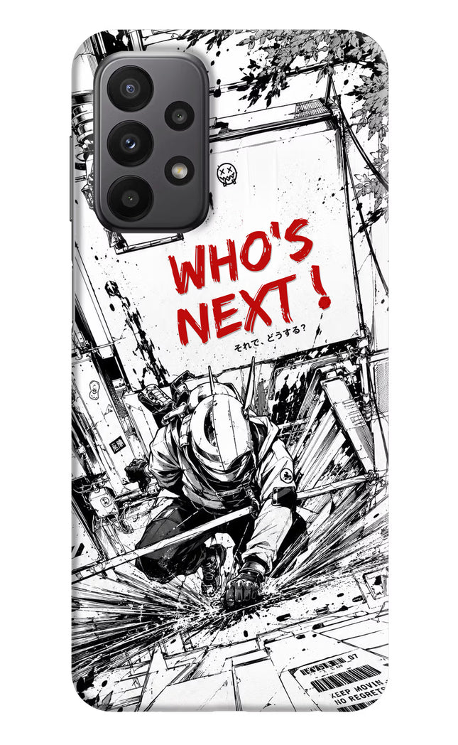 Who's Next Samsung A23 Hard Case Back Cover by Casekaro