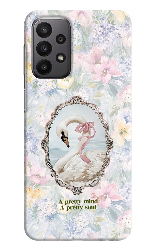 Pretty Mind Pretty Soul Samsung A23 Back Cover