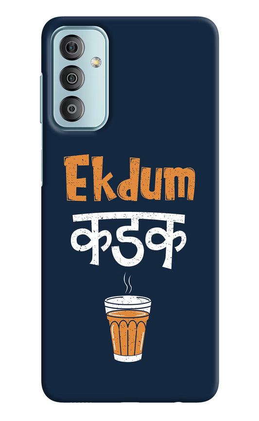 Ekdum Kadak Chai Samsung F23 5G Hard Case Back Cover by Casekaro