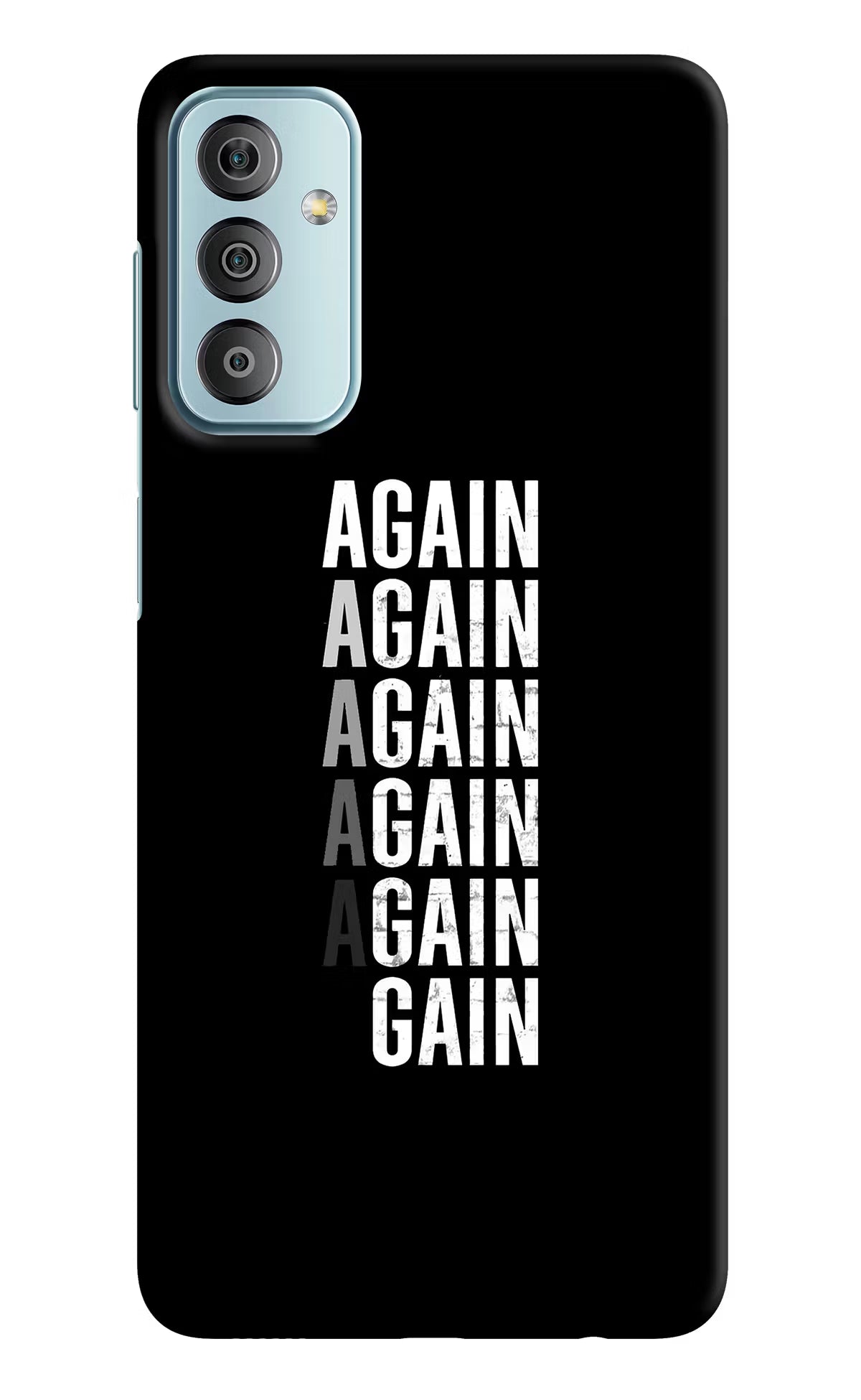 Again Again Gain Samsung F23 5G Hard Case Back Cover by Casekaro