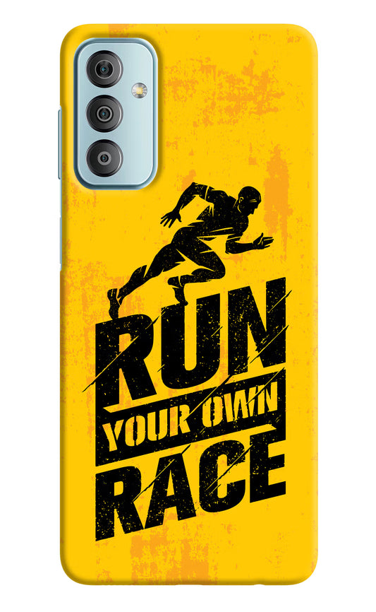 Run Your Own Race Samsung F23 5G Hard Case Back Cover by Casekaro