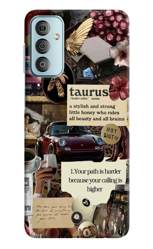 Taurus Zodiac Samsung F23 5G Hard Case Back Cover by Casekaro