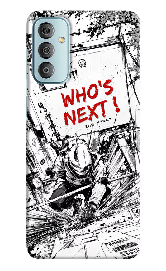 Who's Next Samsung F23 5G Hard Case Back Cover by Casekaro