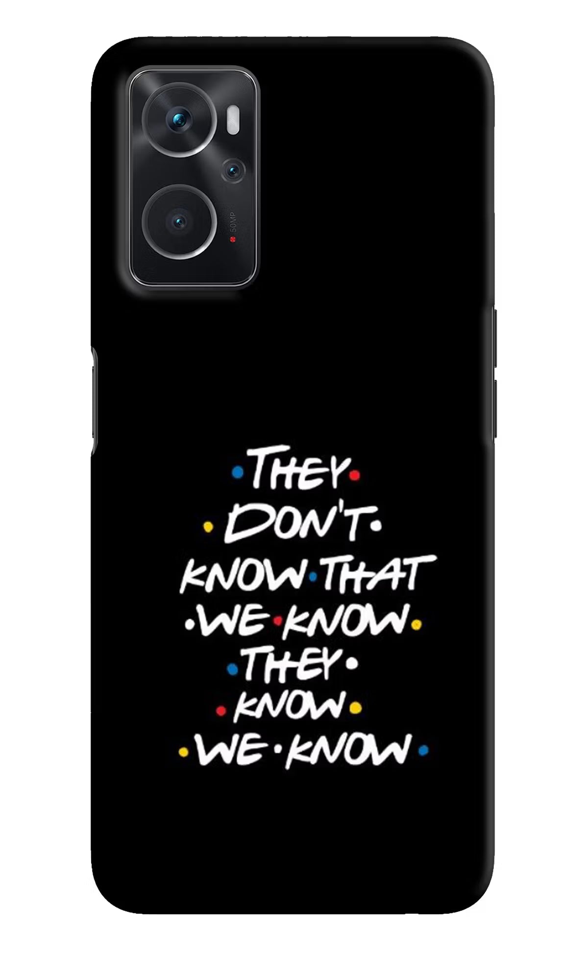 FRIENDS Dialogue Oppo K10 4G Hard Case Back Cover by Casekaro