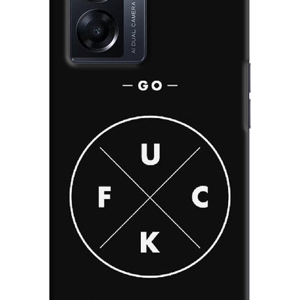 Go Fuck Yourself Oppo K10 5G Hard Case Back Cover by Casekaro