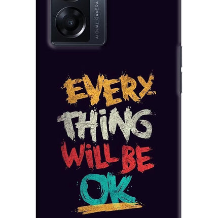 Everything Will Be Ok Oppo K10 5G Hard Case Back Cover by Casekaro