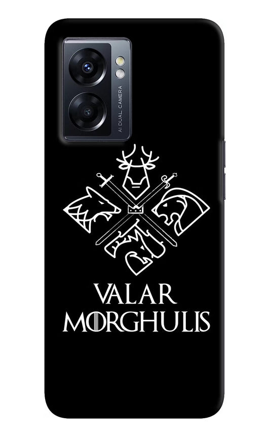 Valar Morghulis | Game Of Thrones Oppo K10 5G Hard Case Back Cover by Casekaro
