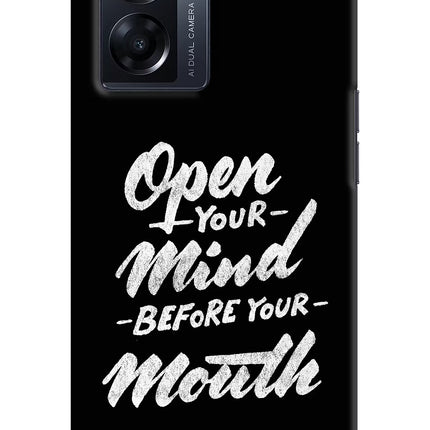 Open Your Mind Before Your Mouth Oppo K10 5G Hard Case Back Cover by Casekaro