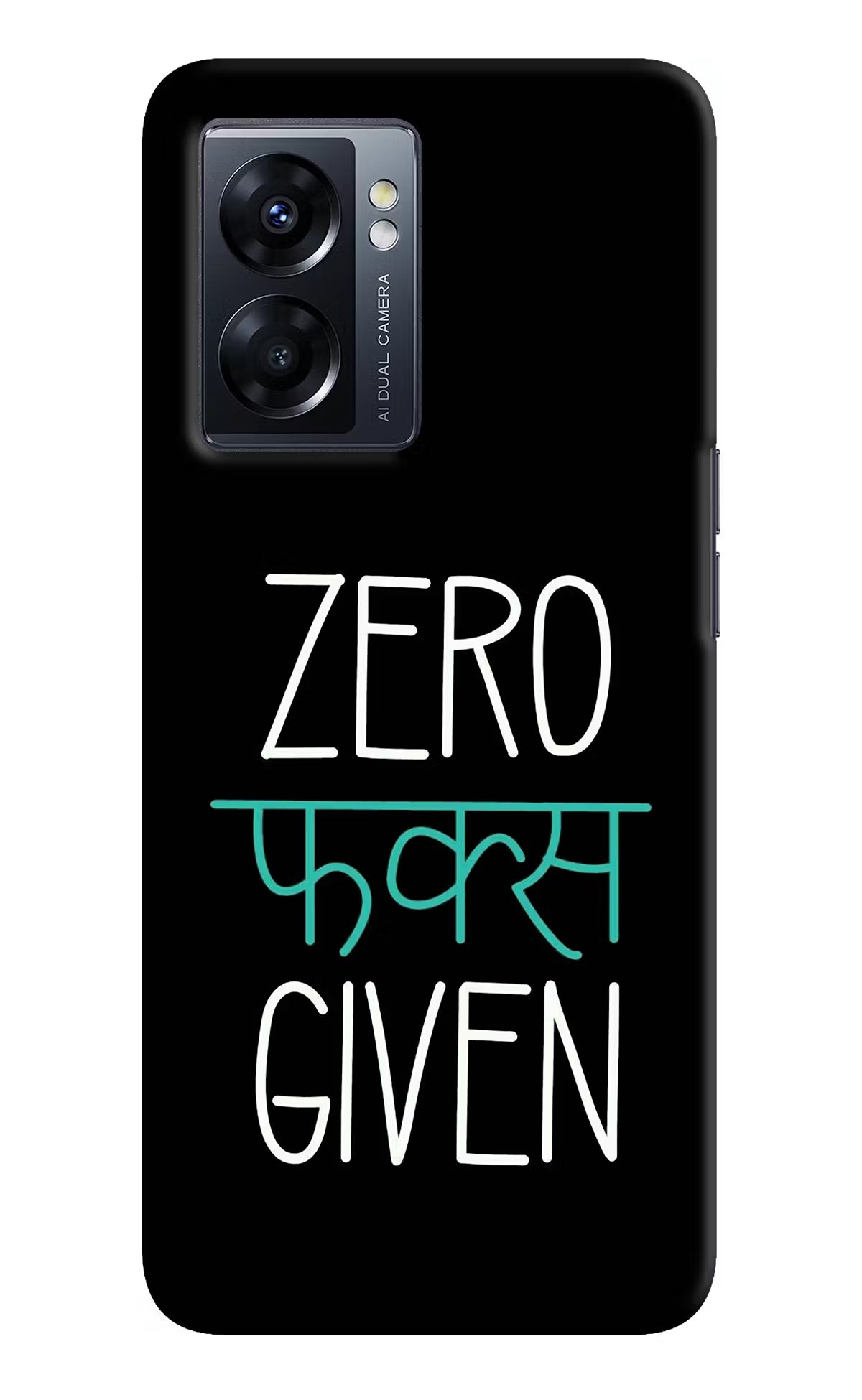 Zero Fucks Given Oppo K10 5G Hard Case Back Cover by Casekaro