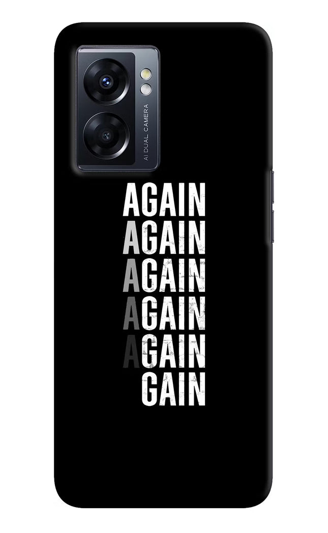 Again Again Gain Oppo K10 5G Hard Case Back Cover by Casekaro