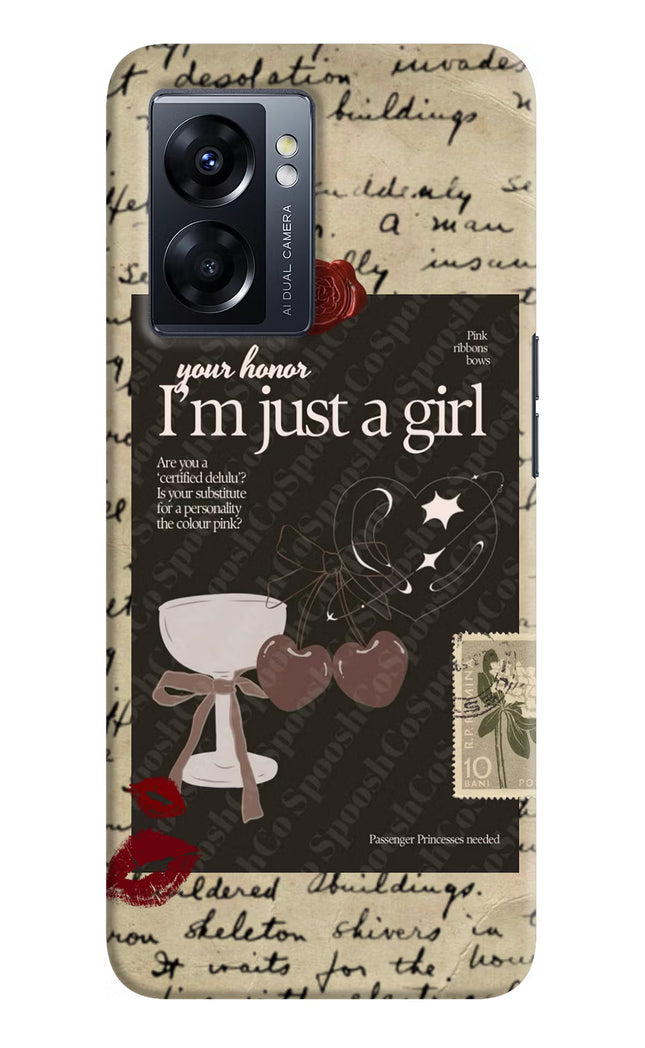 I am just a girl Oppo K10 5G Hard Case Back Cover by Casekaro