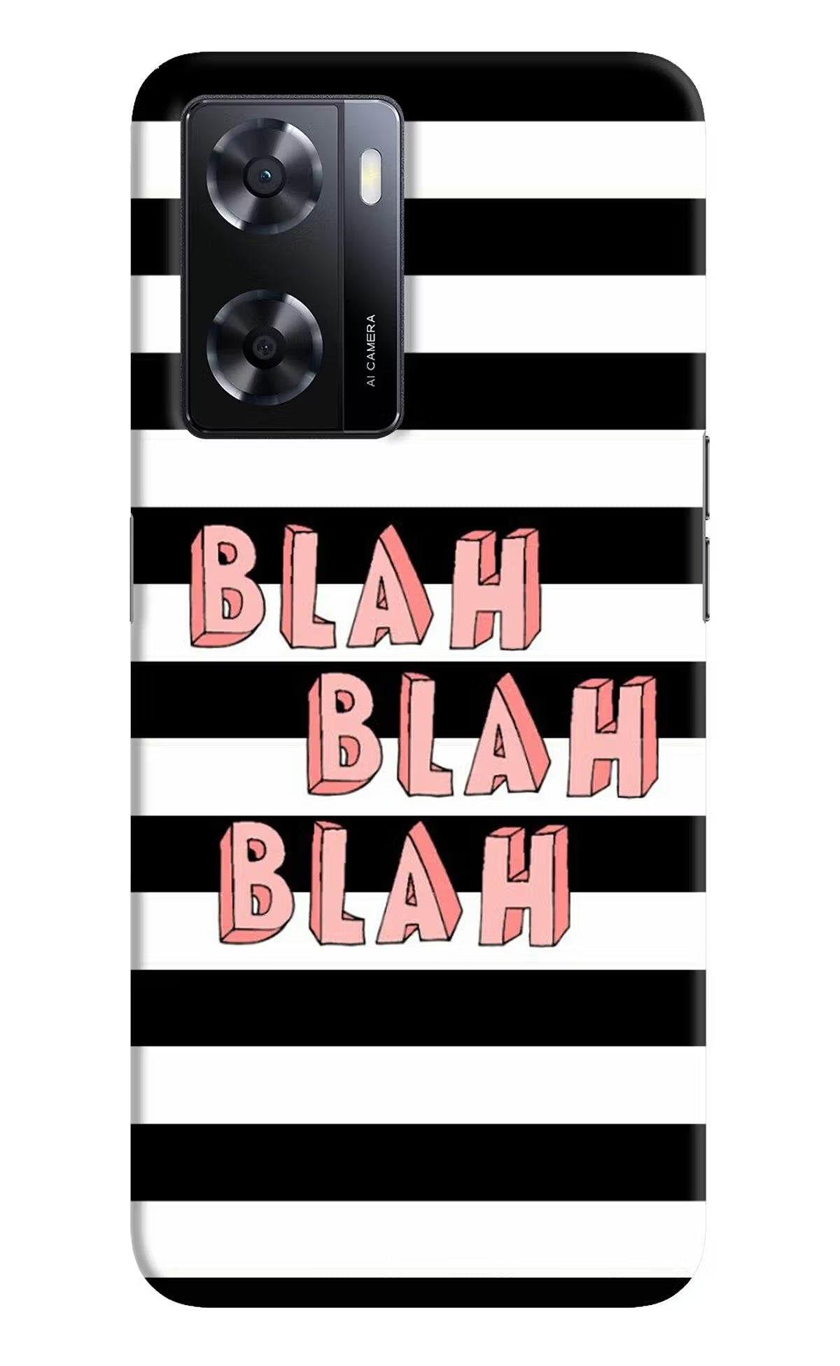 Blah Blah Blah Oppo A57 2022 Hard Case Back Cover by Casekaro
