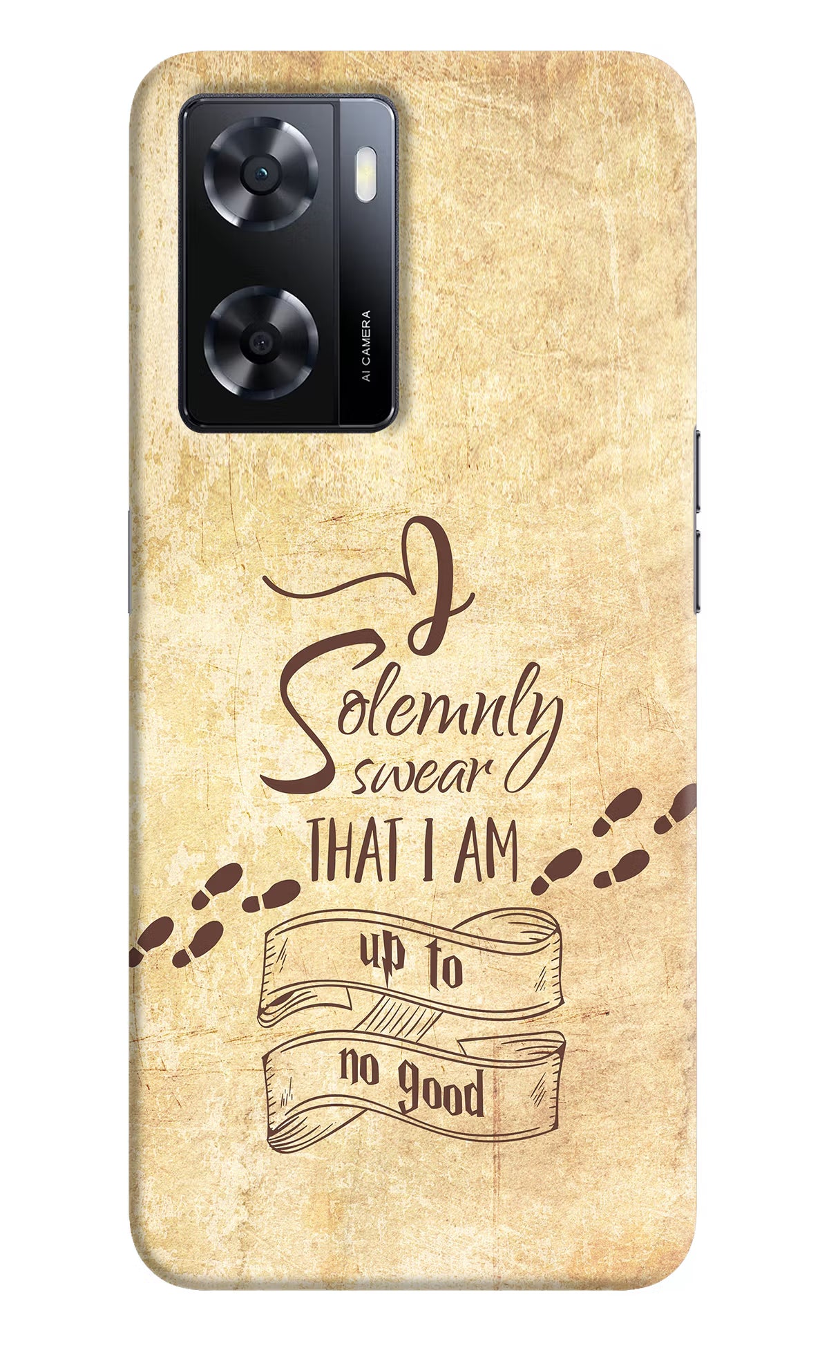 I Solemnly swear that i up to no good Oppo A57 2022 Hard Case Back Cover by Casekaro