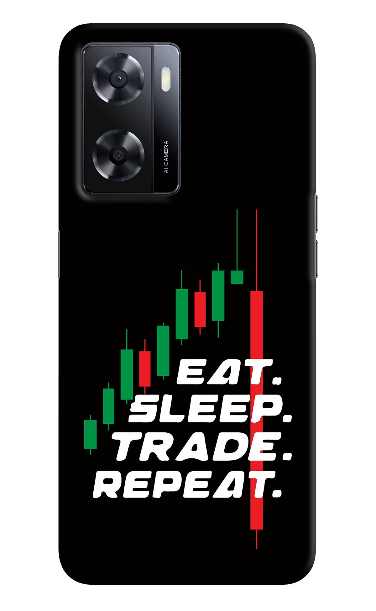 Eat Sleep Trade Repeat Oppo A57 2022 Hard Case Back Cover by Casekaro