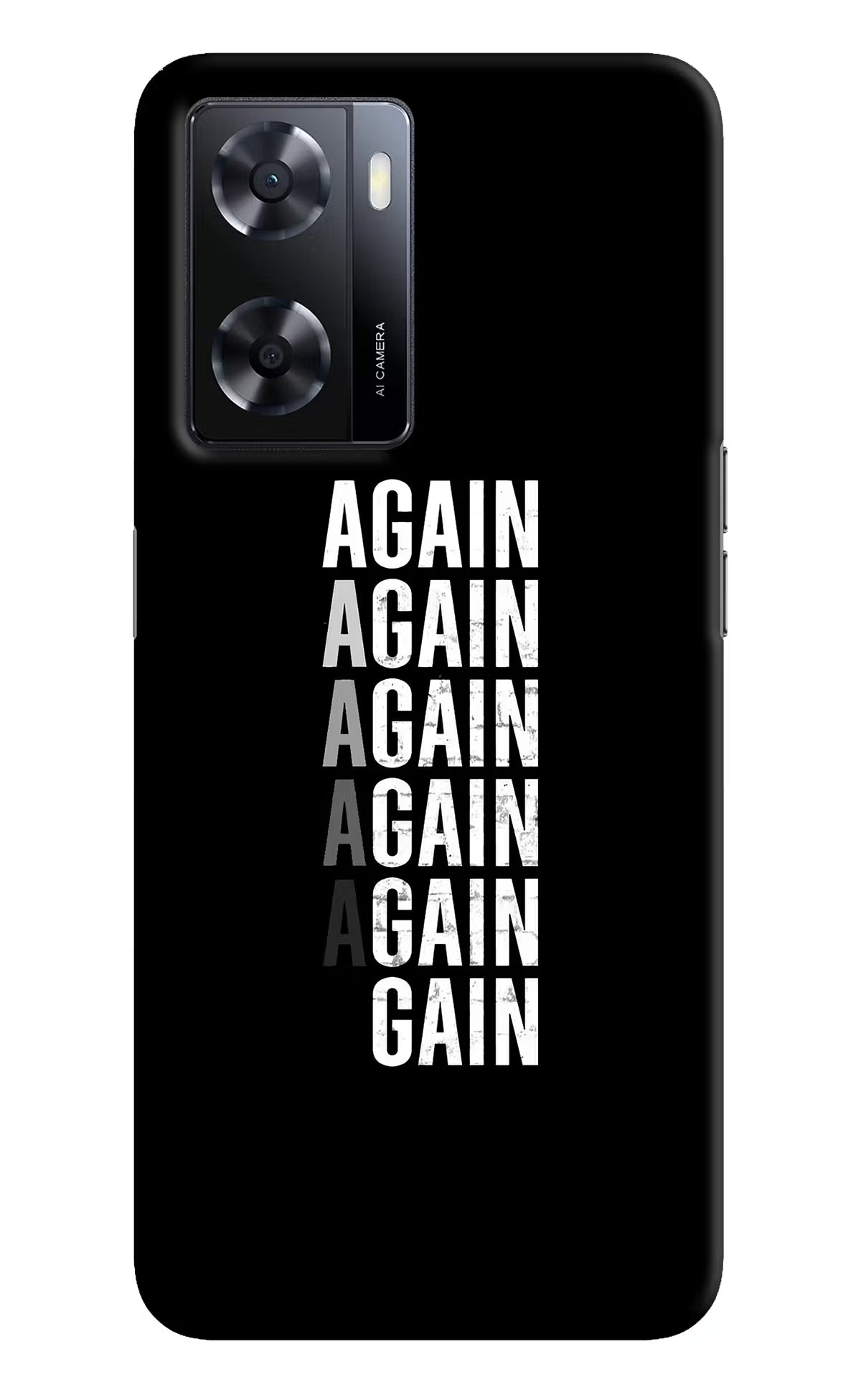 Again Again Gain Oppo A57 2022 Hard Case Back Cover by Casekaro