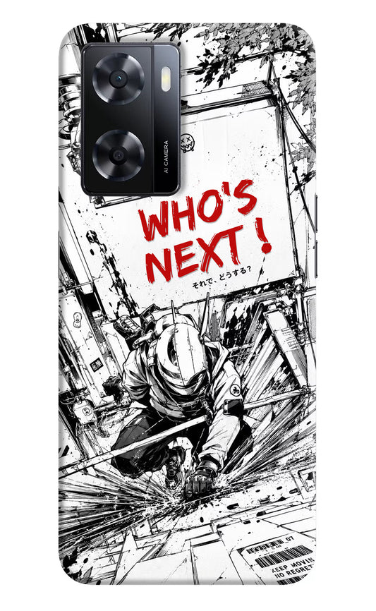 Who's Next Oppo A57 2022 Hard Case Back Cover by Casekaro