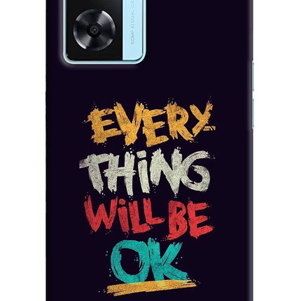 Everything Will Be Ok Oppo A77 2022 Back Cover
