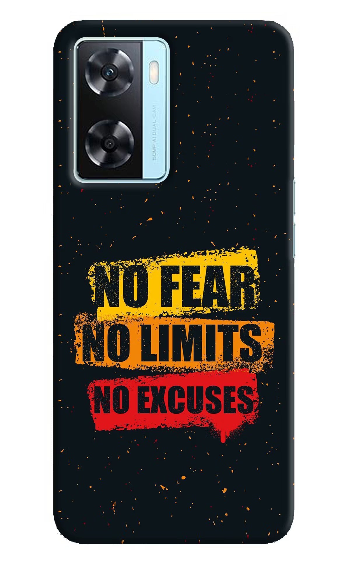 No Fear No Limits No Excuse Oppo A77 2022 Back Cover