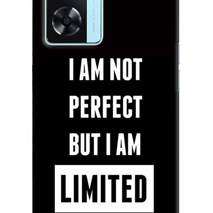 I Am Not Perfect But I Am Limited Edition Oppo A77 2022 Back Cover
