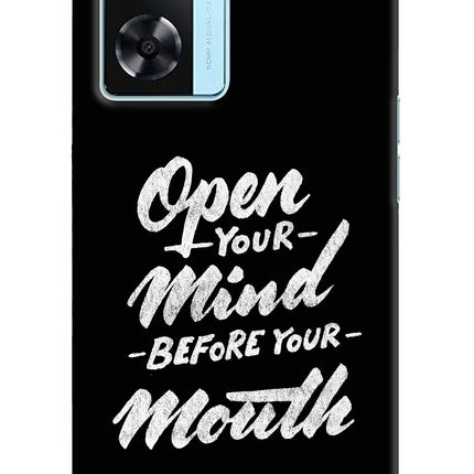 Open Your Mind Before Your Mouth Oppo A77 2022 Back Cover