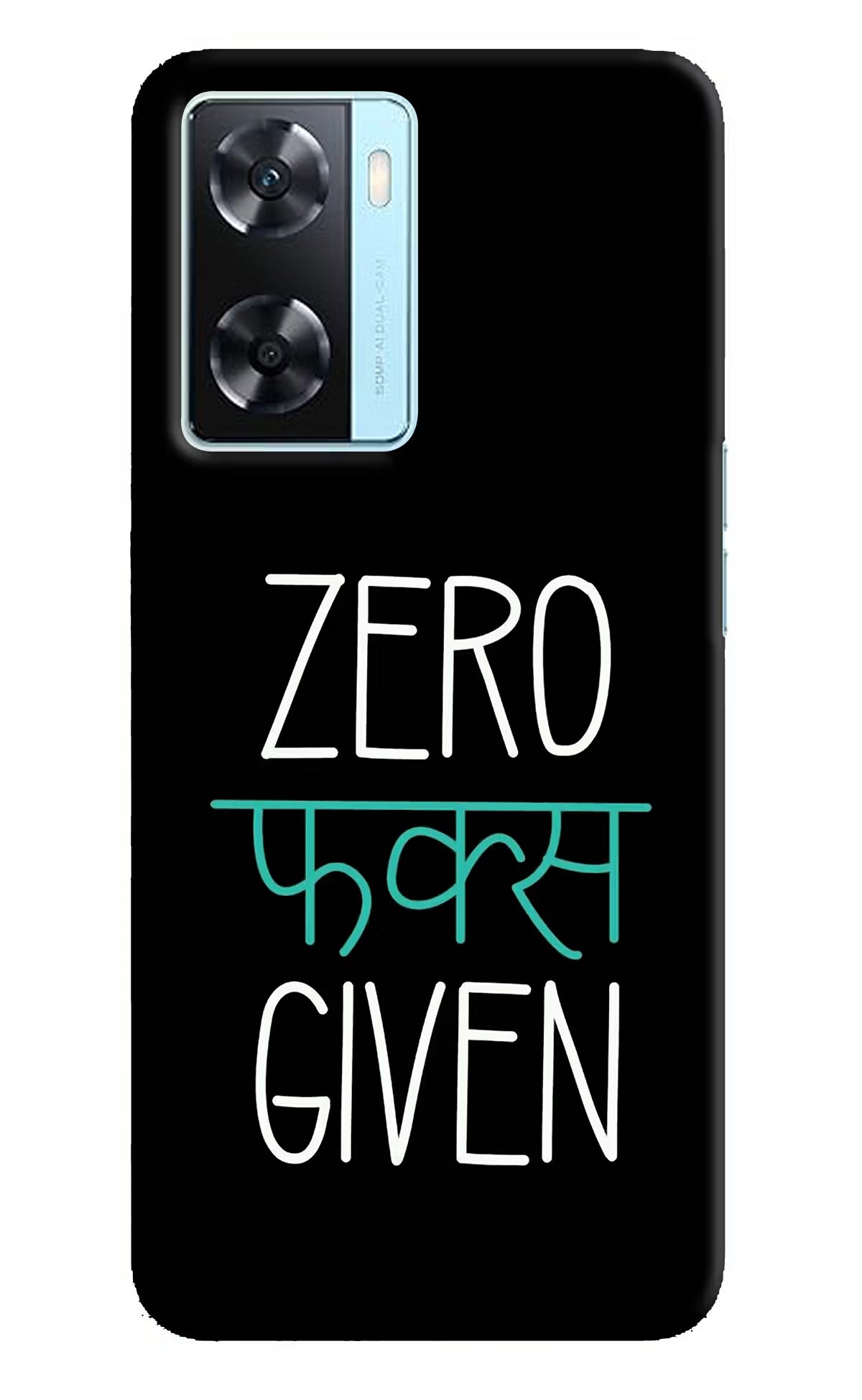 Zero Fucks Given Oppo A77 2022 Back Cover