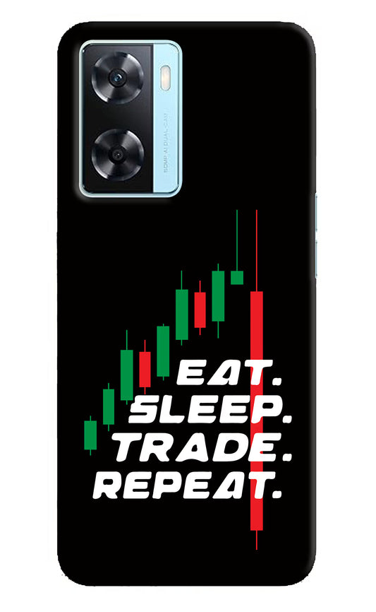 Eat Sleep Trade Repeat Oppo A77 2022 Back Cover