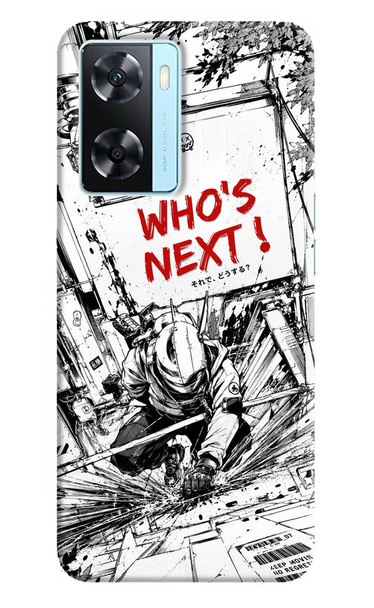 Who's Next Oppo A77 2022 Hard Case Back Cover by Casekaro