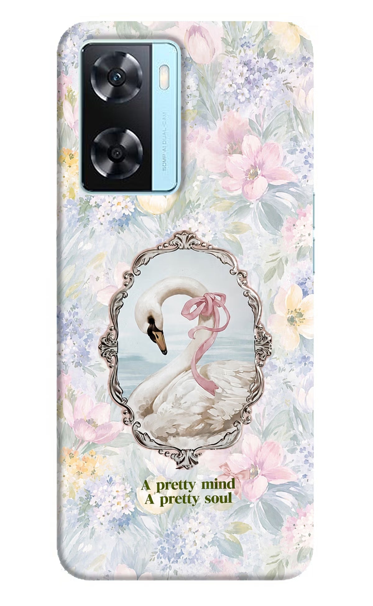 Pretty Mind Pretty Soul Oppo A77 2022 Back Cover