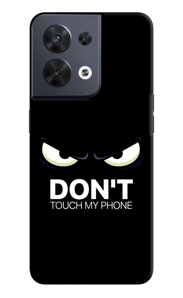 Don'T Touch My Phone Oppo Reno8 Hard Case Back Cover by Casekaro