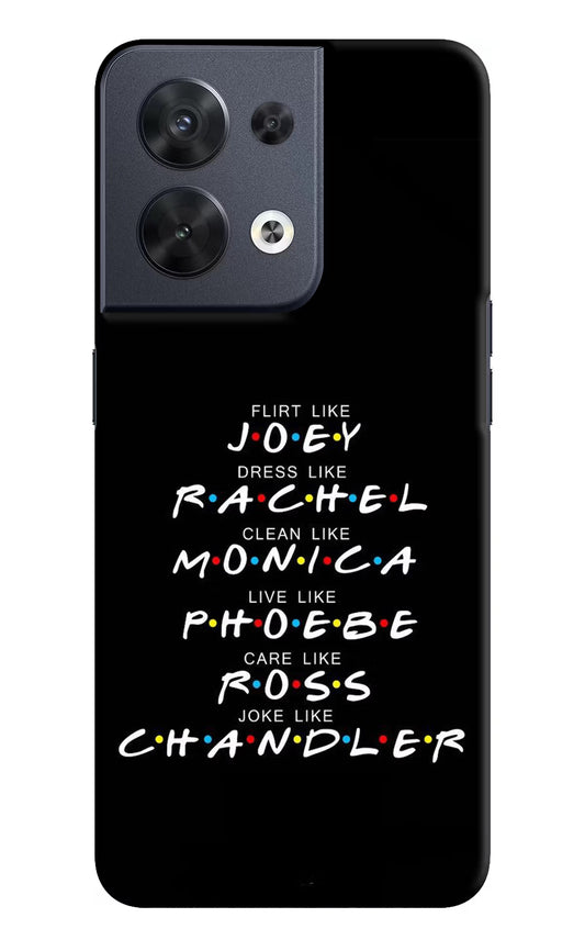 FRIENDS Character Oppo Reno8 Hard Case Back Cover by Casekaro