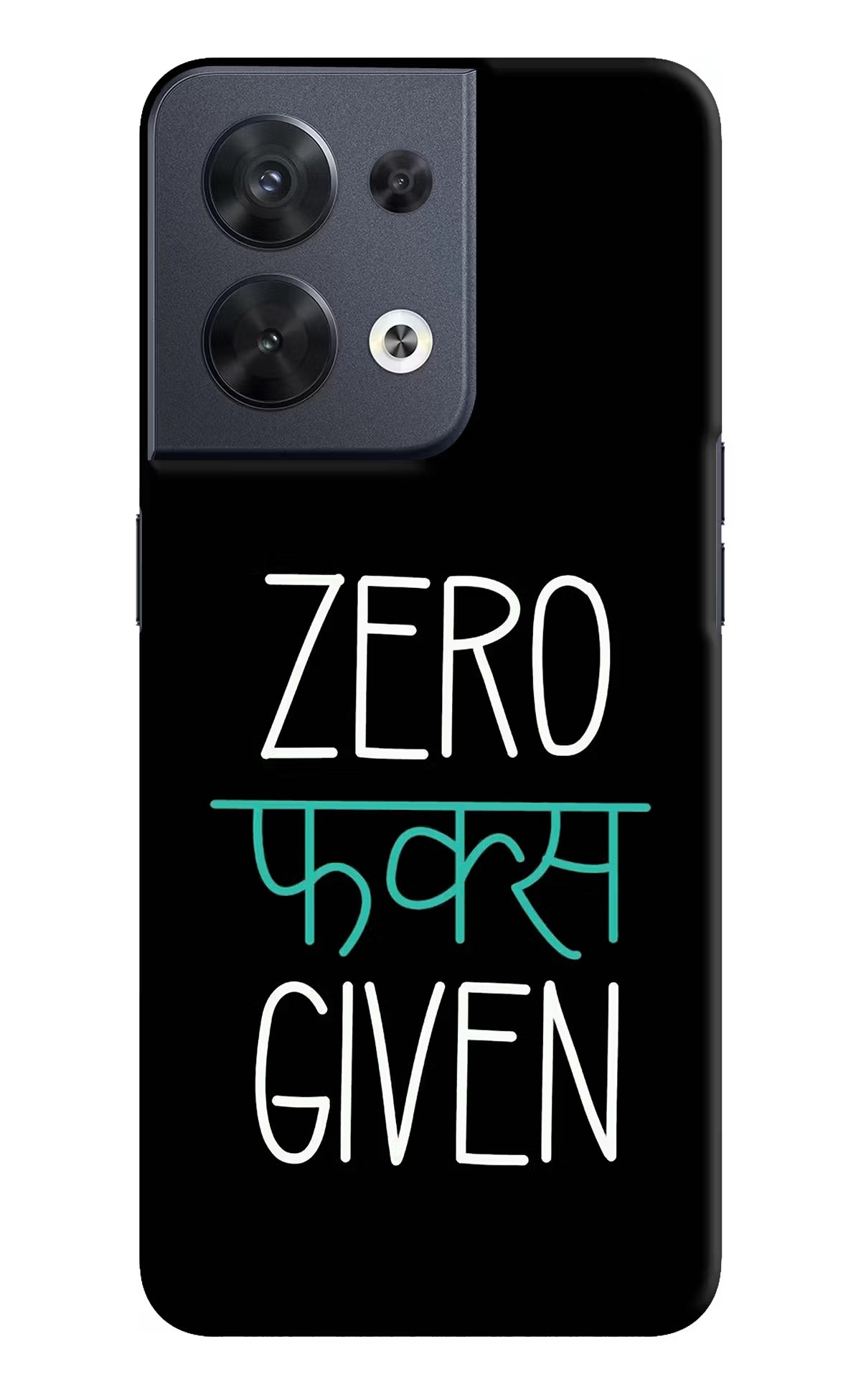 Zero Fucks Given Oppo Reno8 Hard Case Back Cover by Casekaro