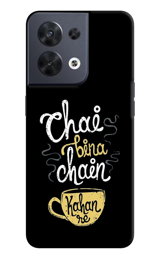 Chai Bina Chain Kaha Re Oppo Reno8 Hard Case Back Cover by Casekaro