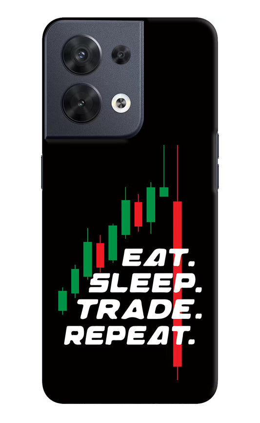 Eat Sleep Trade Repeat Oppo Reno8 Hard Case Back Cover by Casekaro