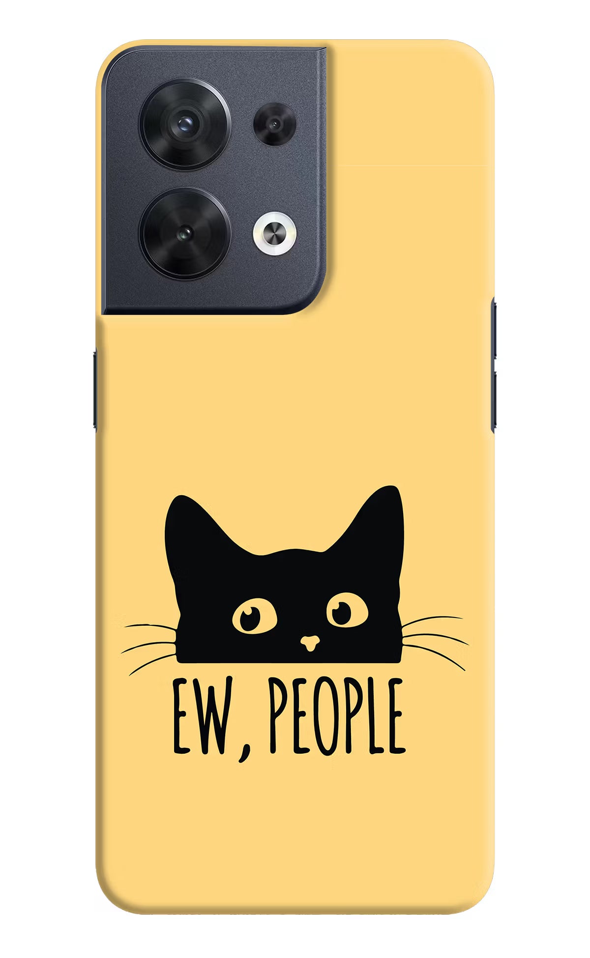 Ew People Catitude Oppo Reno8 Hard Case Back Cover by Casekaro