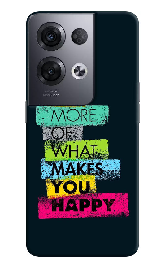 Do More Of What Makes You Happy Oppo Reno8 Pro Hard Case Back Cover by Casekaro