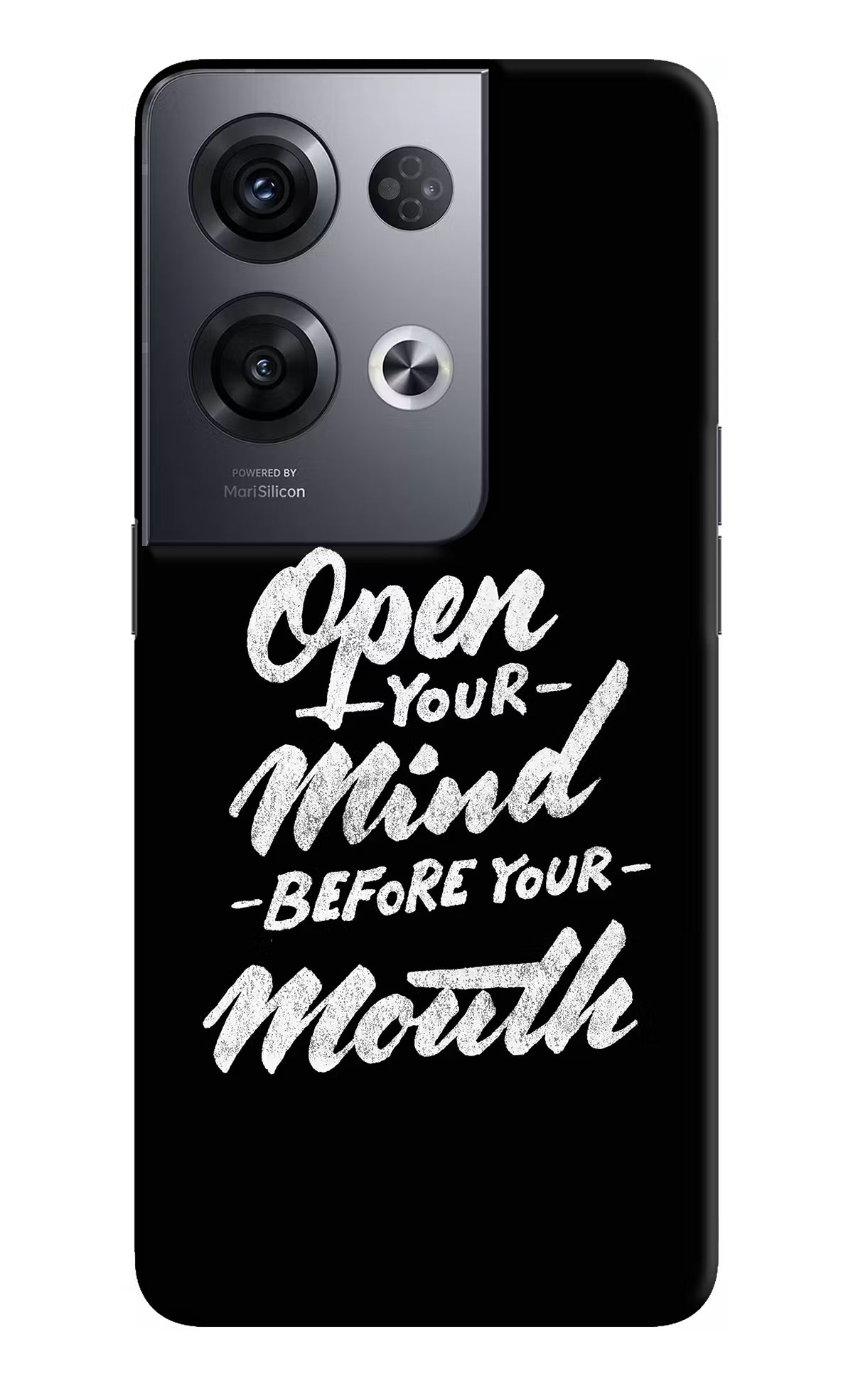 Open Your Mind Before Your Mouth Oppo Reno8 Pro Hard Case Back Cover by Casekaro