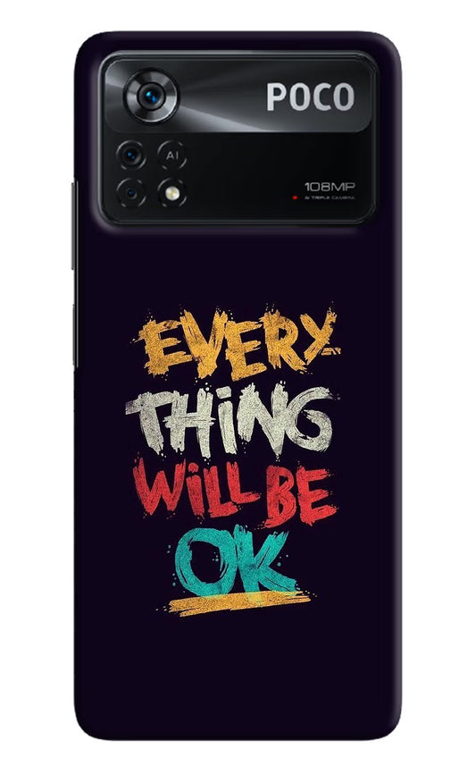 Everything Will Be Ok Poco X4 Pro Hard Case Back Cover by Casekaro