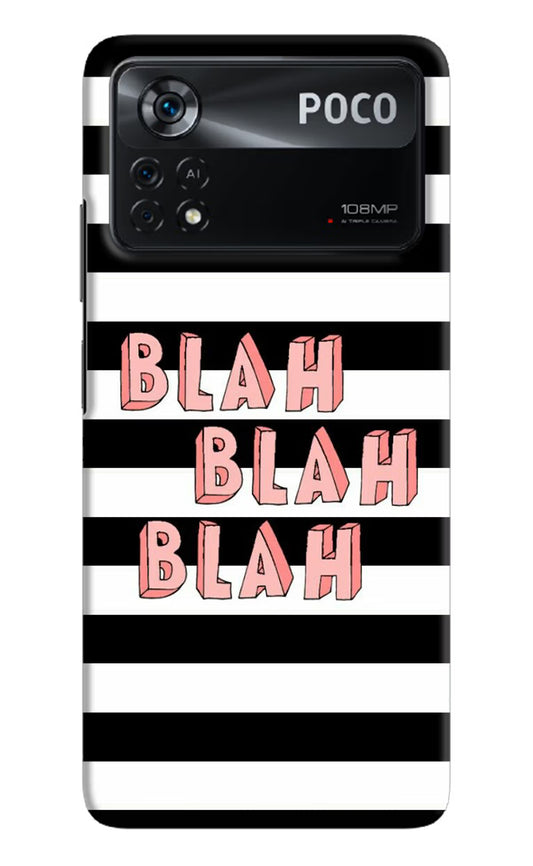 Blah Blah Blah Poco X4 Pro Hard Case Back Cover by Casekaro