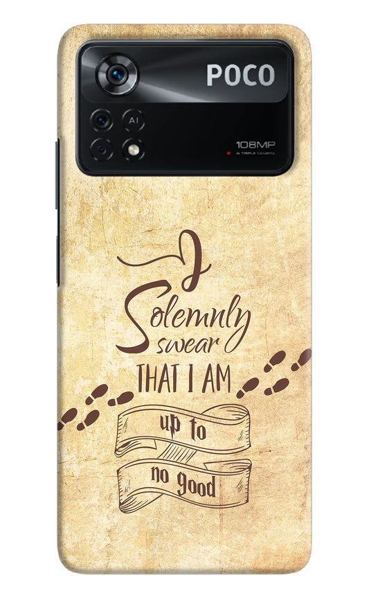 I Solemnly swear that i up to no good Poco X4 Pro Hard Case Back Cover by Casekaro
