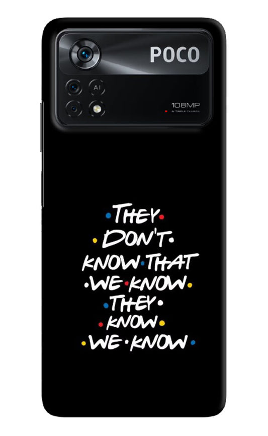 FRIENDS Dialogue Poco X4 Pro Hard Case Back Cover by Casekaro