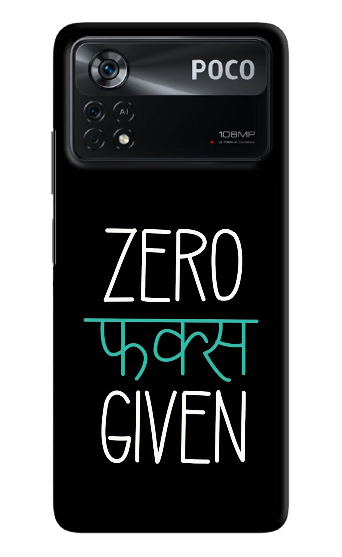 Zero Fucks Given Poco X4 Pro Hard Case Back Cover by Casekaro