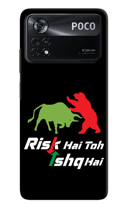Risk Hai Toh Ishq Hai Poco X4 Pro Hard Case Back Cover by Casekaro