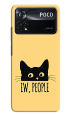 Ew People Catitude Poco X4 Pro Hard Case Back Cover by Casekaro