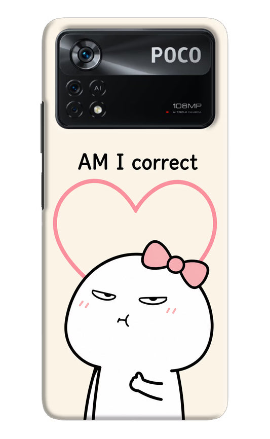 Always Right Poco X4 Pro Hard Case Back Cover by Casekaro